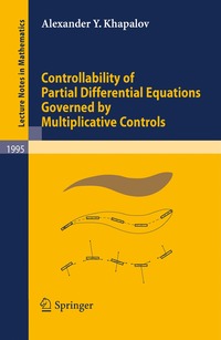 bokomslag Controllability of Partial Differential Equations Governed by Multiplicative Controls