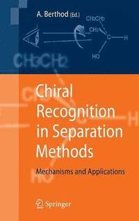 bokomslag Chiral Recognition in Separation Methods