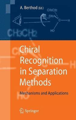 Chiral Recognition in Separation Methods 1