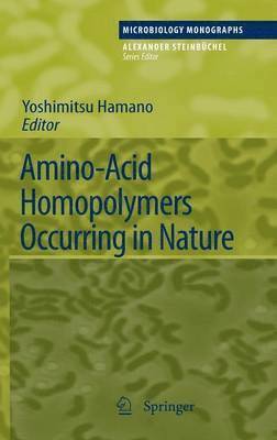 Hamano, Yoshimitsu Hamano - Amino-Acid Homopolymers Occurring in Nature, Inbunden