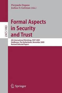 bokomslag Formal Aspects in Security and Trust