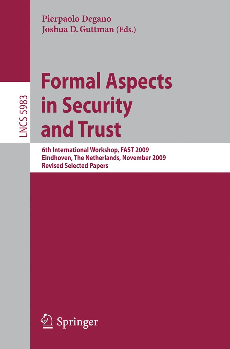 Pierpaolo Degano, Joshua D. Guttman - Formal Aspects in Security and Trust, Häftad