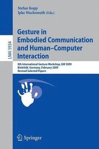 bokomslag Gesture in Embodied Communication and Human Computer Interaction