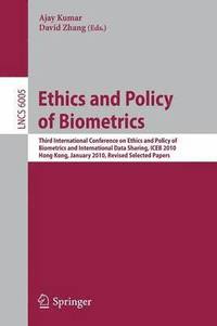 bokomslag Ethics and Policy of  Biometrics