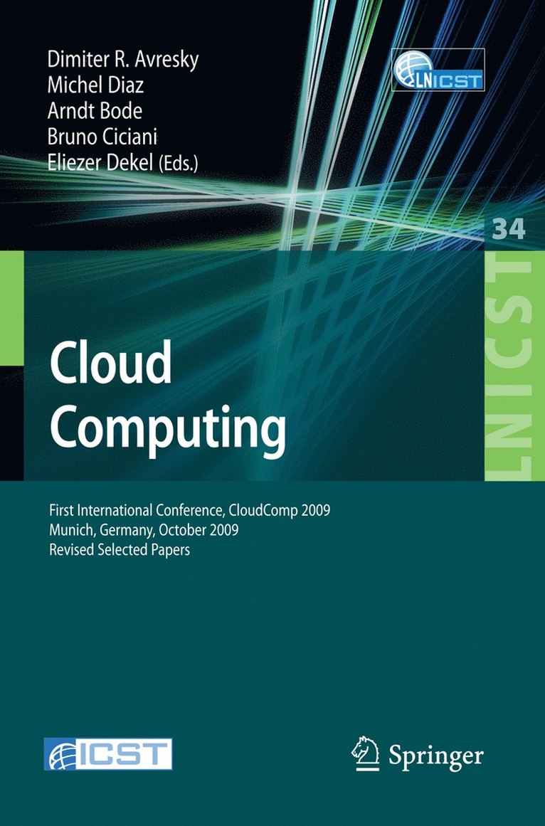 Dimiter Avresky, Michel Diaz, Arndt Bode, Bruno Ciciani, Eliezer Dekel - Cloud Computing, Häftad