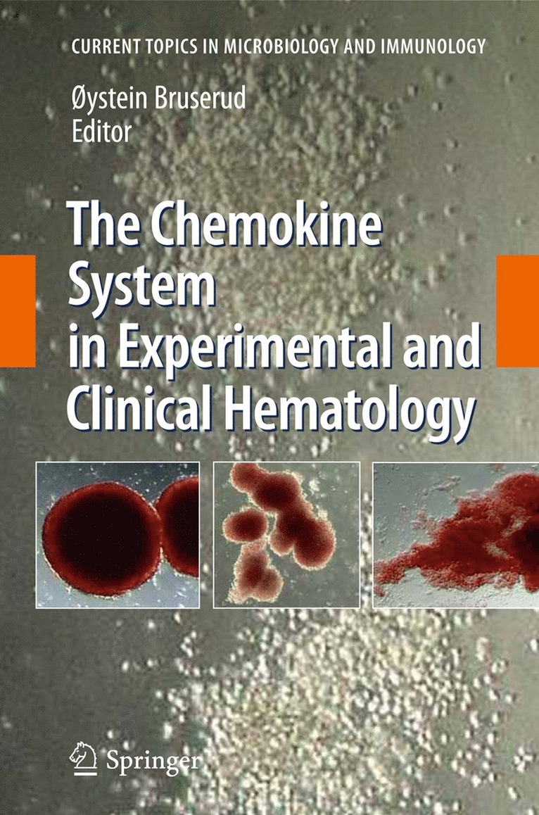 Oystein Bruserud - Chemokine System in Experimental and Clinical Hematology, Inbunden