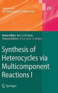 bokomslag Synthesis of Heterocycles via Multicomponent Reactions I