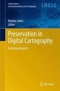 bokomslag Preservation in Digital Cartography