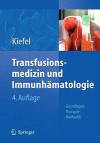 bokomslag Transfusionsmedizin und Immunhmatologie