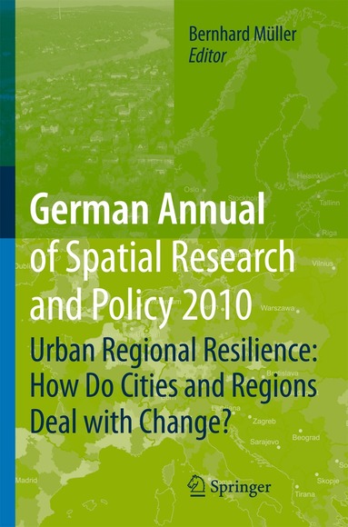Bernhard Müller - German Annual of Spatial Research and Policy 2010, Inbunden