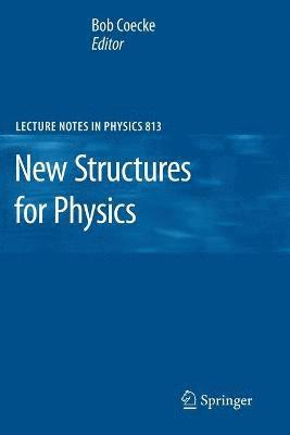 New Structures for Physics 1