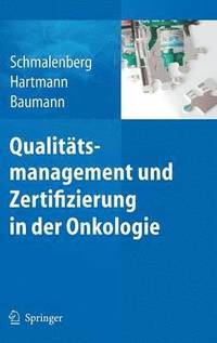 bokomslag Qualittsmanagement und Zertifizierung in der Onkologie