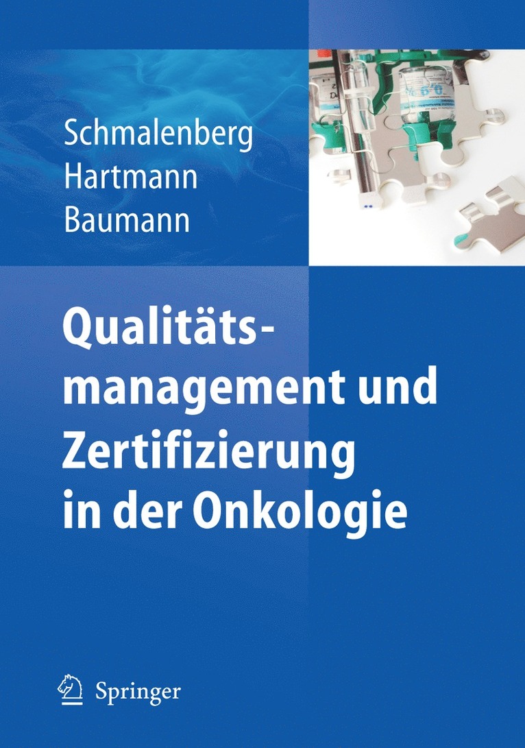 Qualittsmanagement und Zertifizierung in der Onkologie 1