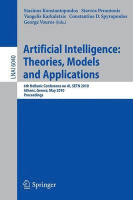 Advances in Artificial Intelligence: Theories, Models, and Applications 1