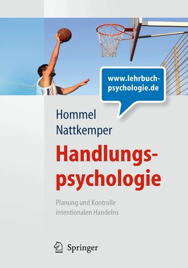Bernhard Hommel, Dieter Nattkemper - Handlungspsychologie. Planung und Kontrolle intentionalen Handelns, Häftad