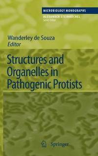 bokomslag Structures and Organelles in Pathogenic Protists