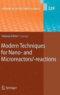 bokomslag Modern Techniques for Nano- and Microreactors/-reactions