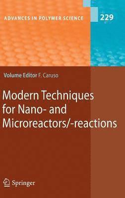 bokomslag Modern Techniques for Nano- and Microreactors/-reactions