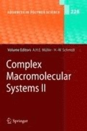 Complex Macromolecular Systems II 1