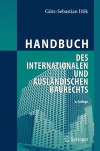 bokomslag Handbuch des internationalen und auslndischen Baurechts