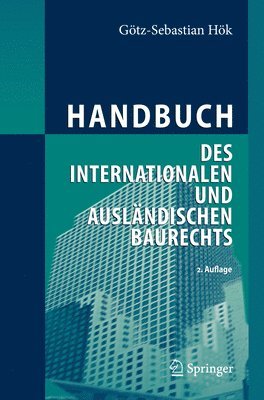 bokomslag Handbuch des internationalen und auslndischen Baurechts