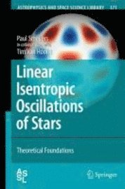 bokomslag Linear Isentropic Oscillations of Stars