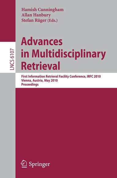 Hamish Cunningham, Allan Hanbury, Stefan Rüger - Advances in Multidisciplinary Retrieval, Häftad
