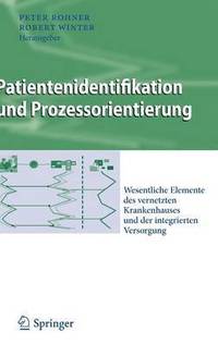 bokomslag Patientenidentifikation und Prozessorientierung