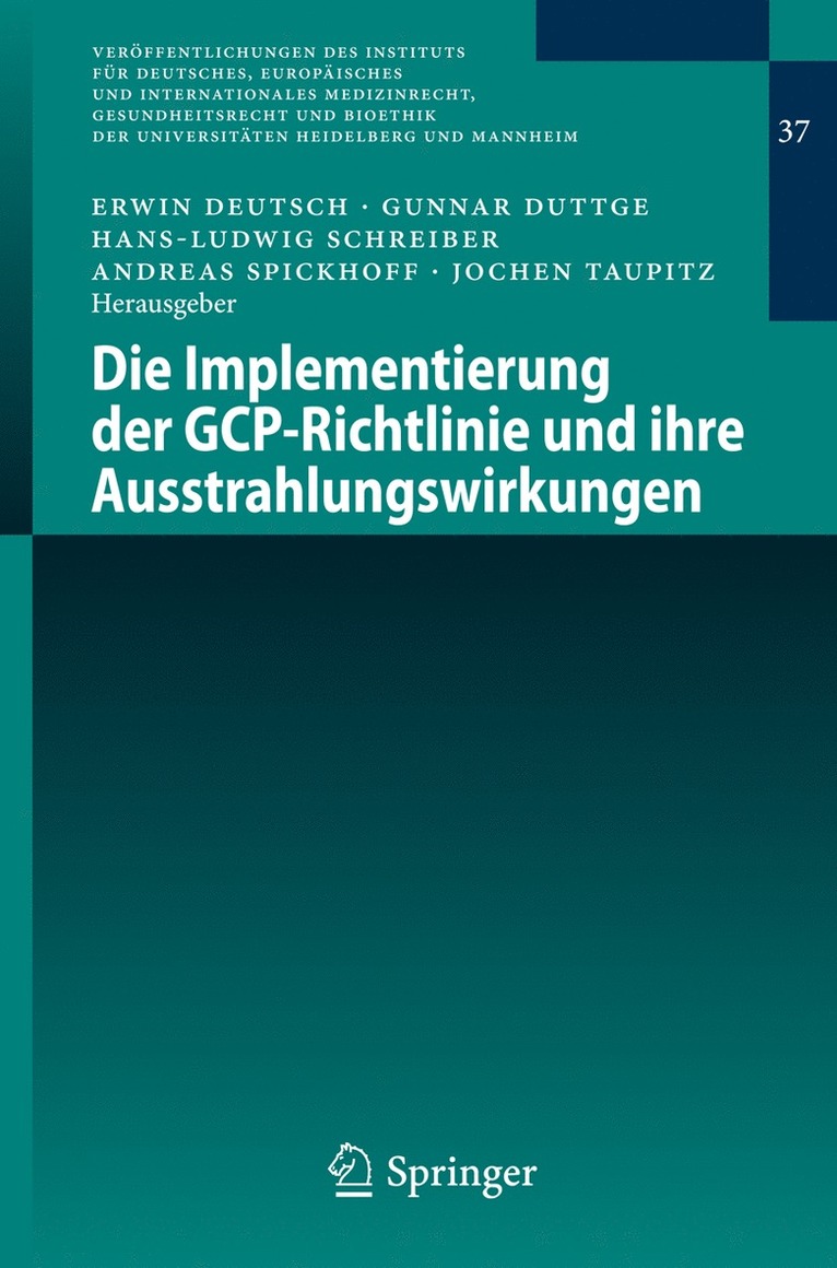 Die Implementierung der GCP-Richtlinie und ihre Ausstrahlungswirkungen 1