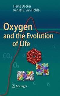 bokomslag Oxygen and the Evolution of Life