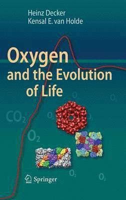 Oxygen and the Evolution of Life 1