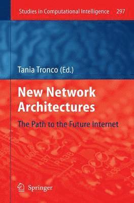 New Network Architectures 1
