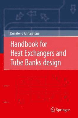 bokomslag Handbook for Heat Exchangers and Tube Banks design