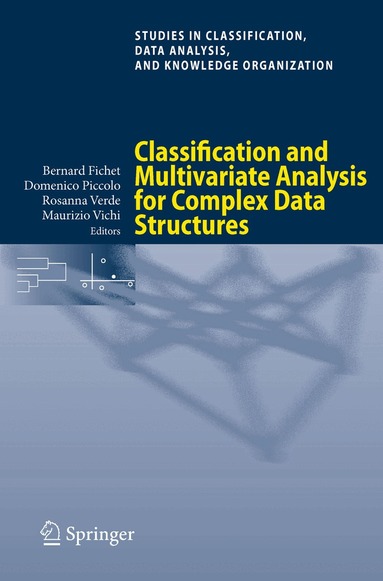 Bernard Fichet, Domenico Piccolo, Rosanna Verde, Maurizio Vichi - Classification and Multivariate Analysis for Complex Data Structures, Häftad