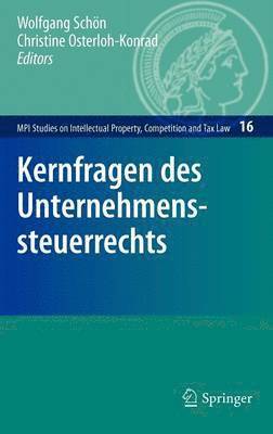 bokomslag Kernfragen des Unternehmenssteuerrechts