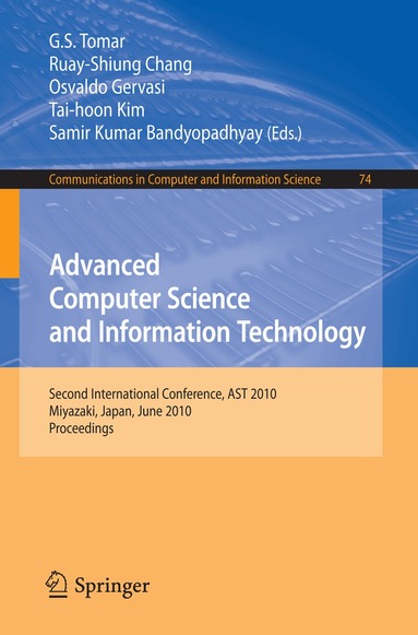 G.S. Tomar, Ruay-Shiung Chang, Osvaldo Gervasi, Tai-hoon Kim, Samir Kumar Bandyopadhyay - Advanced Computer Science and Information Technology, Häftad