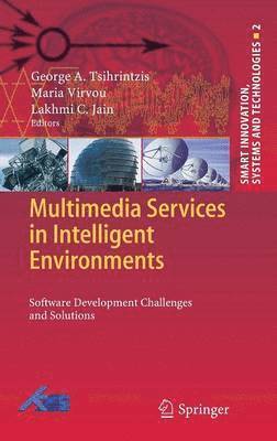 George A Tsihrintzis, Maria Virvou, George A. Tsihrintzis - Multimedia Services in Intelligent Environments, Inbunden