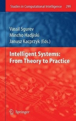 Intelligent Systems: From Theory to Practice 1