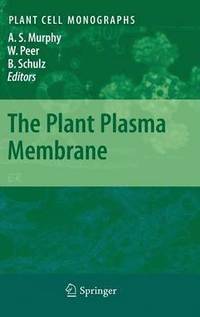 bokomslag The Plant Plasma Membrane