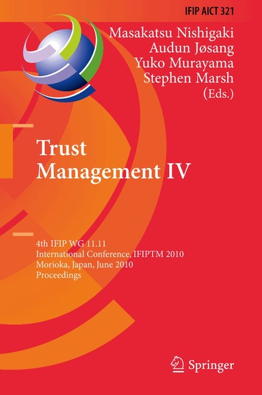 Masakatsu Nishigaki, Audun Josang, Yuko Murayama, Stephen Marsh - Trust Management IV, Inbunden