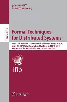 Formal Techniques for Distributed Systems 1