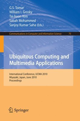 Ubiquitous Computing and Multimedia Applications 1