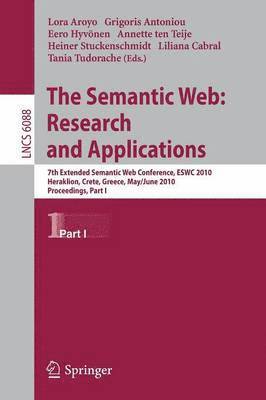 Lora Aroyo, Grigoris Antoniou, Eero Hyvönen, Annette ten Teije, Heiner Stuckenschmidt, Liliana Cabral, Tania Tudorache - Semantic Web: Research and Applications, Häftad