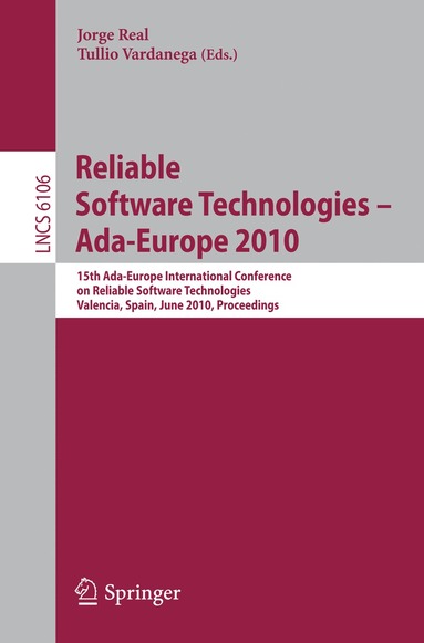 Jorge Real, Tullio Vardanega - Reliable Software Technologies - Ada-Europe 2010, Häftad