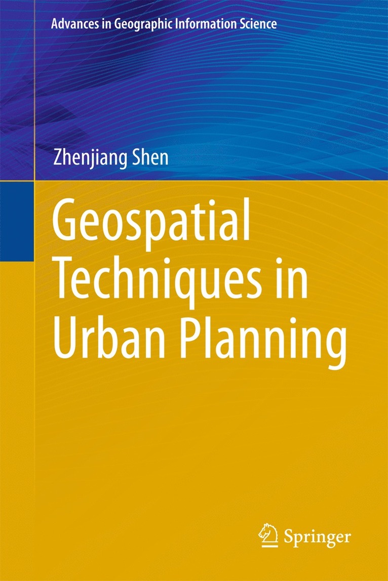 Geospatial Techniques in Urban Planning 1