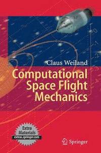 bokomslag Computational Space Flight Mechanics
