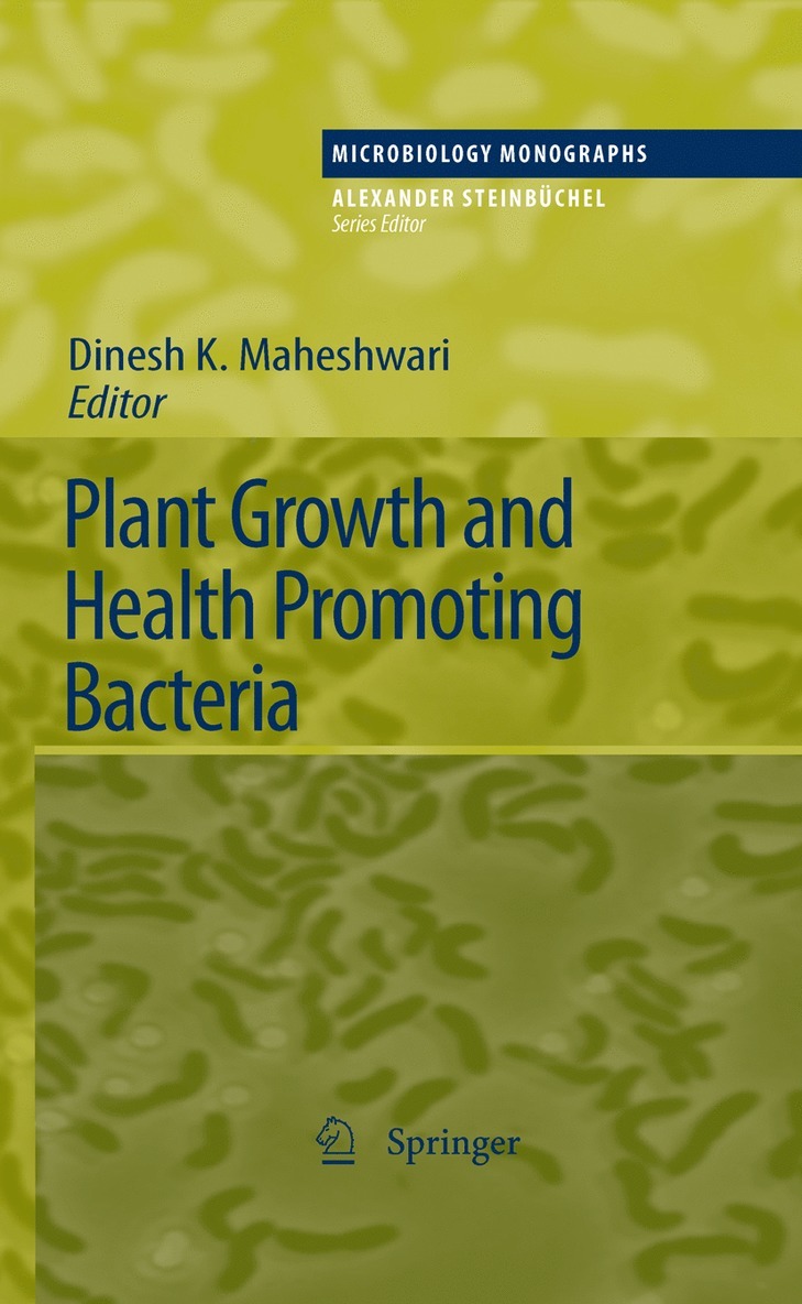 Dinesh K. Maheshwari - Plant Growth and Health Promoting Bacteria, Inbunden