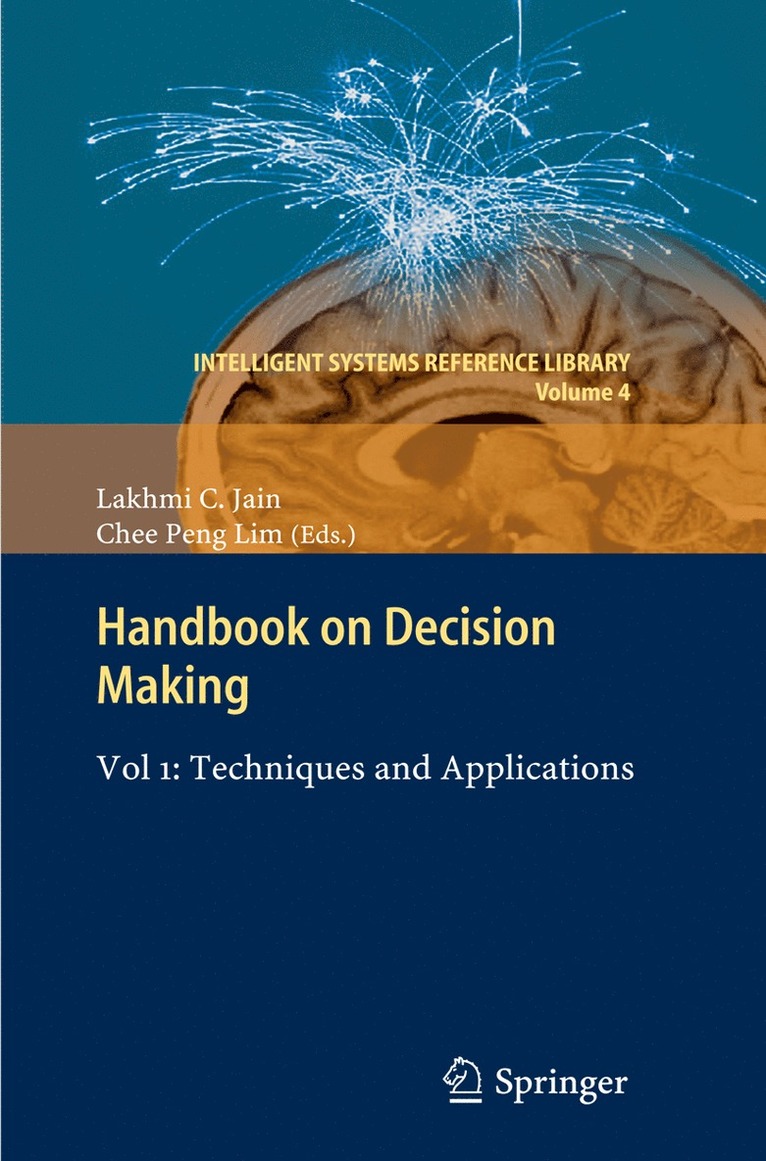 Chee Peng Lim, Lakhmi C. Jain - Handbook on Decision Making, Inbunden