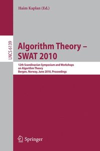 bokomslag Algorithm Theory - SWAT 2010
