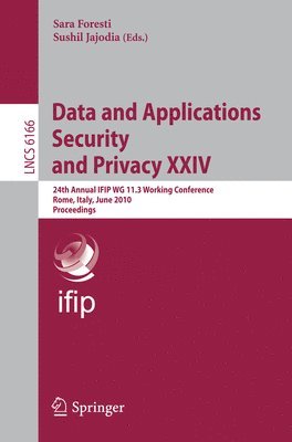 Data and Applications Security and Privacy XXIV 1